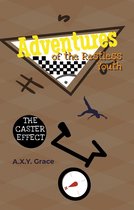 Adventures of the Restless Youth 2 - Adventures of the Restless Youth: The Caster Effect