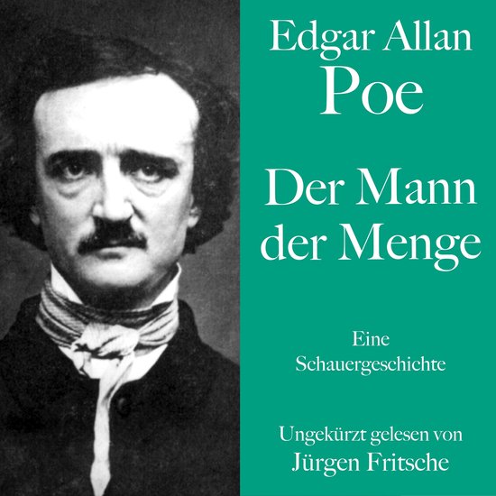 Edgar Allan Poe: Der Mann der Menge - cover