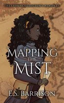 The Story Collector's Almanac 3 - Mapping the Mist