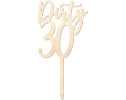 Houten caketopper / taarttopper - Dirty 30 - Taart / Cake topper op bestelling gemaakt