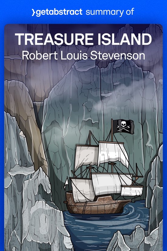Summary of Treasure Island by Robert Stevenson (ebook), getAbstract AG