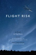 Brave & Brilliant- Flight Risk