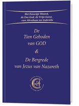 De Tien Geboden van God & De Bergrede van Jezus van Nazareth