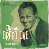 Jimmy Breedlove - Killer Diller (7" Vinyl Single)