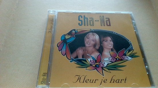 Sha-Na - Kleur Je Hart (CNR Music)