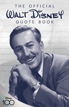Disney Editions Deluxe - The Official Walt Disney Quote Book