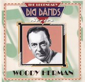 Woody Herman: The Legendary Big Bands Series