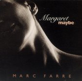 Marc Farre - Margaret Maybe (CD)