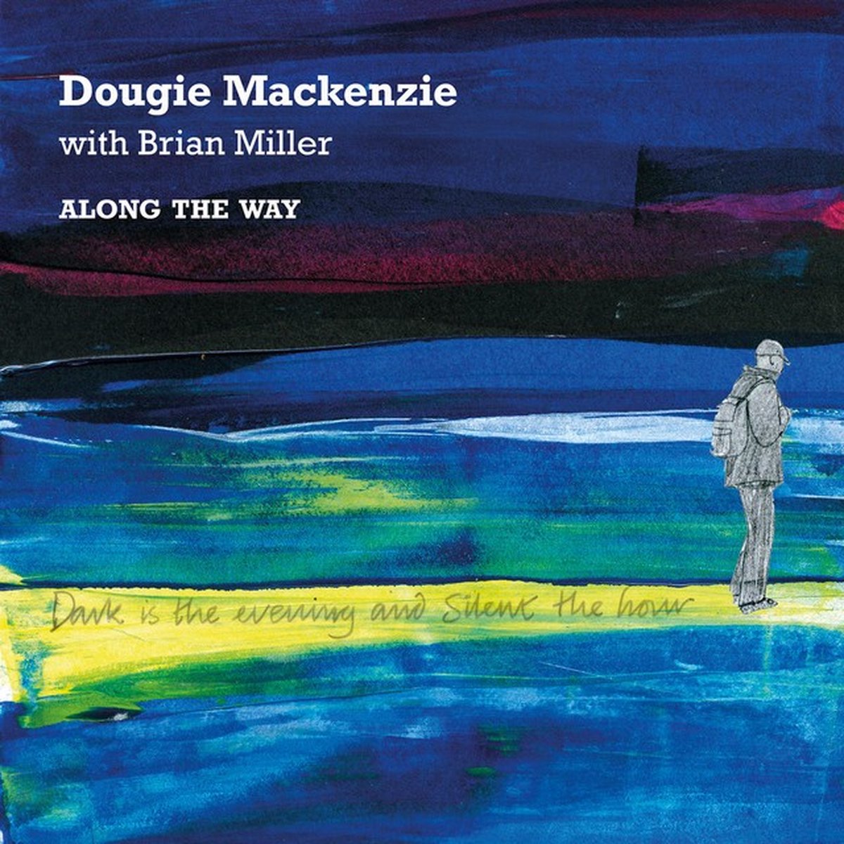 Dougie MacKenzie with Brian Miller - Along The Way (CD)