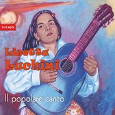 Lisetta Luchini - Il Popolare Canto (CD)