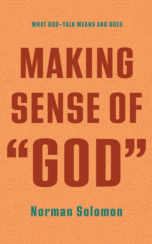 Making Sense of “God” (ebook), Norman Solomon 9781666761467 Boeken bol