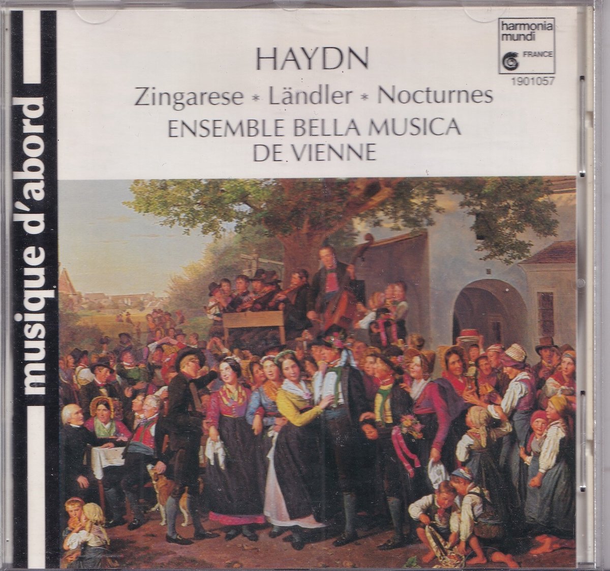 Zingarese, Ländler, Nocturnes - Joseph Haydn - Ensemble Bella Musica de Vienne