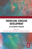 Theorizing Cohesive Development
