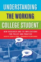 Understanding the Working College Student