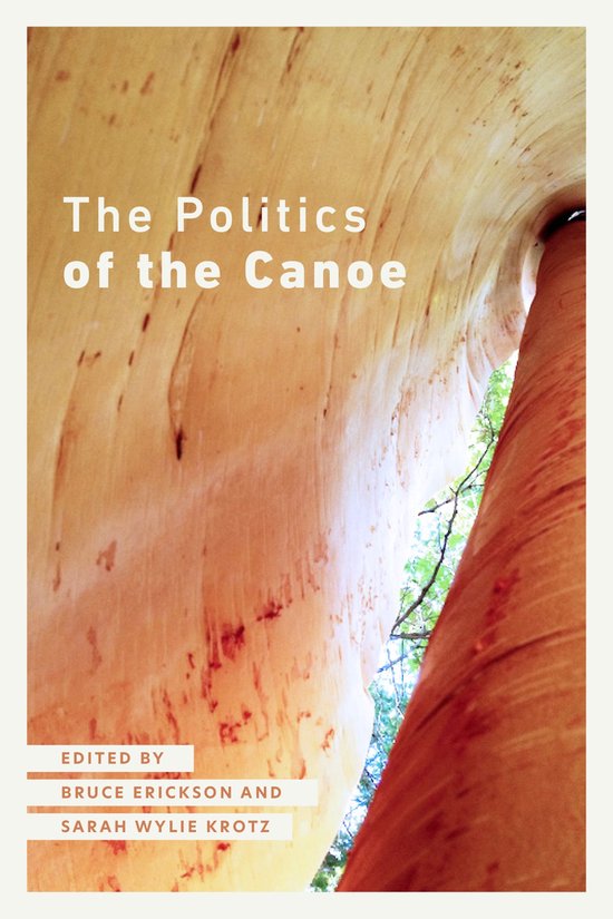 The Politics of the Canoe - cover
