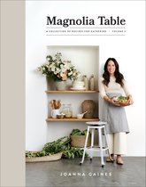 Magnolia Table, Volume 2 A Collection of Recipes for Gathering