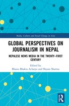Media, Culture and Social Change in Asia- Global Perspectives on Journalism in Nepal