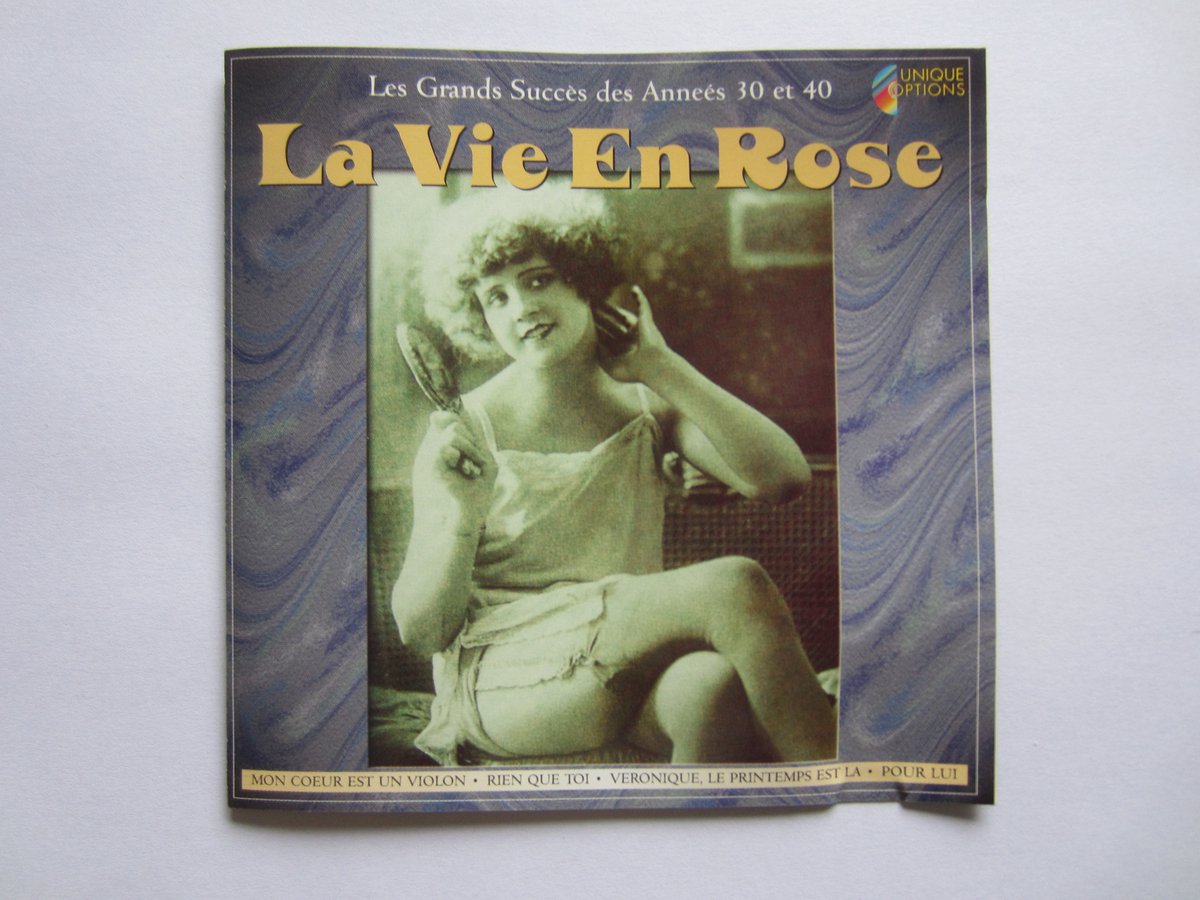 La vie en rose