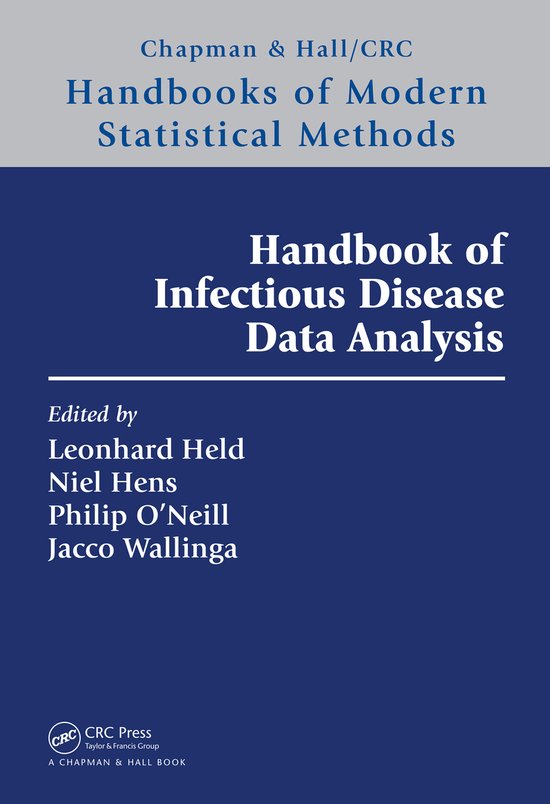 Chapman & Hall/CRC Handbooks of Modern Statistical Methods- Handbook of Infectious Disease Data Analysis