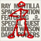 Ray Mantilla Space Station Featuring Special Guest Bobby Watson - Dark Powers (CD)