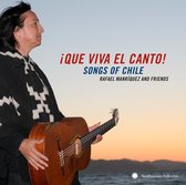 Rafael Manriquez - Que Viva El Canto. Songs Of Chile (CD)