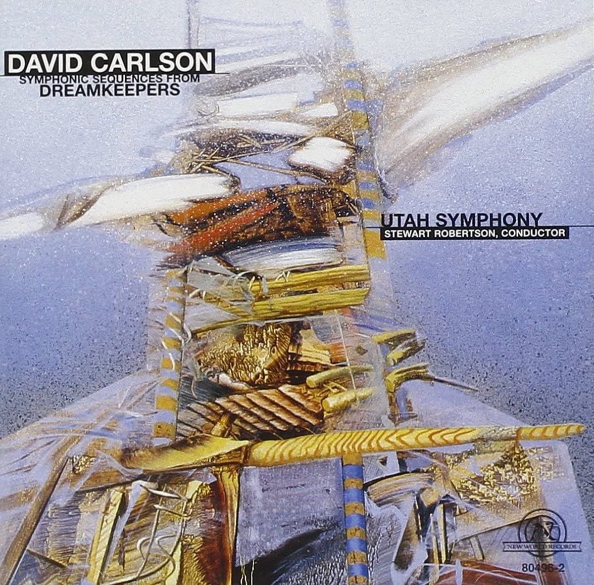 Utah Symphony, Stewart Robertson - David Carlson: Symphonic Sequences From Dreamkeepers (CD)