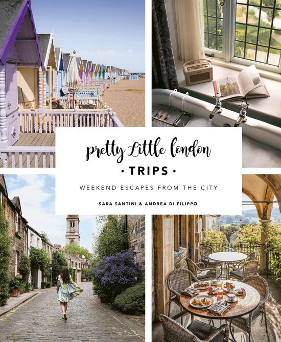 Pretty Little London Pretty Little London Trips, Sara Santini