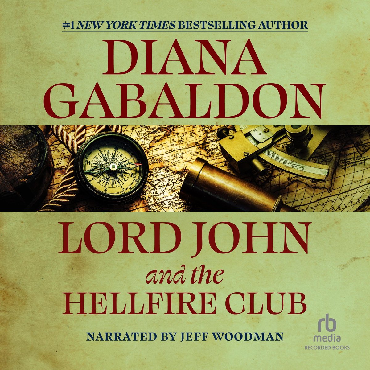 Lord John and the Hellfire Club - Diana Gabaldon