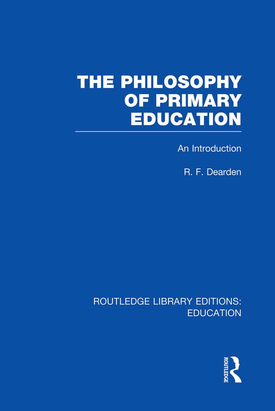 The Philosophy of Primary Education - cover
