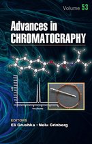 Advances in Chromatography- Advances in Chromatography, Volume 53