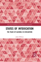 The Social Pathologies of Contemporary Civilization- States of Intoxication