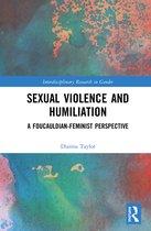 Interdisciplinary Research in Gender- Sexual Violence and Humiliation