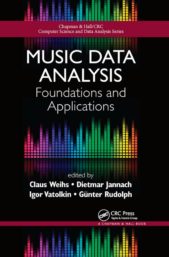 Chapman & Hall/CRC Computer Science & Data Analysis- Music Data ...