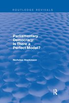 Routledge Revivals- Parliamentary Democracy