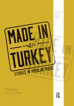 Routledge Global Popular Music Series- Made in Turkey