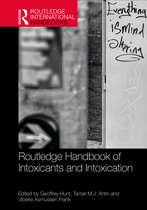 Routledge International Handbooks- Routledge Handbook of Intoxicants and Intoxication