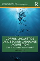 Cognitive Science and Second Language Acquisition Series- Corpus Linguistics and Second Language Acquisition