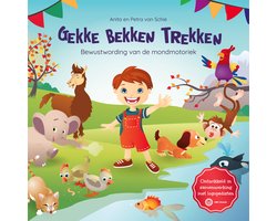 foto van Gekke Bekken Trekken Bewustwording van de mondmotoriek voorleesboek met oefeningen voor kinderen vanaf 3 jaar