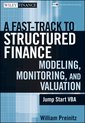 Fast Track To Structured Finance Modeling, Monitoring And Va