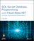 SQL Server Database Programming with Visual Basic.NET