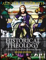 Historical Theology An Introduction To