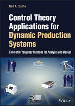 Control Theory Applications for Dynamic Production Systems