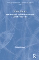Routledge Studies in Fascism and the Far Right- Hitler Redux