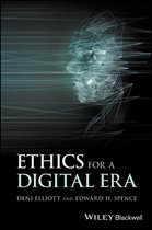 Blackwell Public Philosophy Series- Ethics for a Digital Era