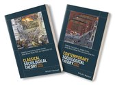 Classical Sociological Theory, 4e & Contemporary Sociological Theory, 4e Set
