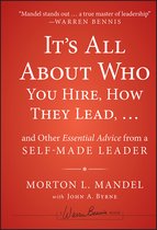It'S All About Who You Hire, How They Lead... And Other Esse