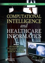 Machine Learning in Biomedical Science and Healthcare Informatics- Computational Intelligence and Healthcare Informatics