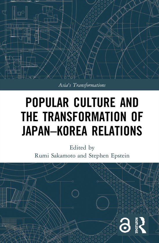 Asia's Transformations- Popular Culture and the Transformation of Japan ...