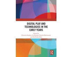 Digital Play and Technologies in the Early Years