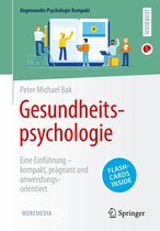 Angewandte Psychologie Kompakt- Gesundheitspsychologie